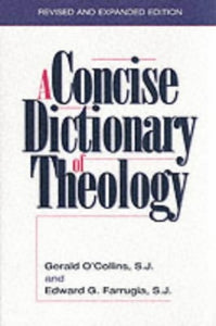 A Concise Dictionary of Theology 