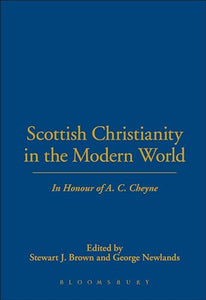 Scottish Christianity in the Modern World 