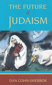 The Future of Judaism 