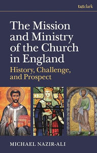 The Mission and Ministry of the Church in England 