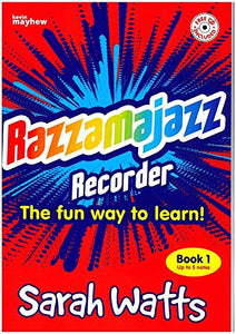 Razzamajazz Recorder - Book 1 (with CD) Revised Edition, Sarah Watts 