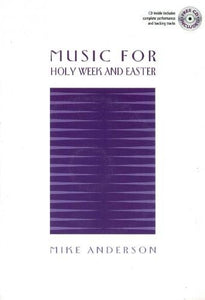 Mike Anderson: Music For Holy Week And Easter (Sacred Vocal) 