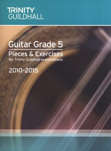 Trinity Guildhall: Guitar Grade 5 Pieces And Exercises - 2010 To 2015 - Sheet Music