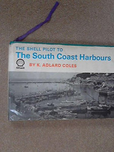 Pilot to the South Coast Harbours 