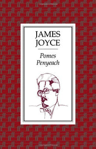 Pomes Penyeach and Other Verses 