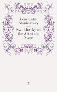 Stanislavsky on the Art of the Stage 