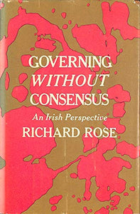 Governing without Consensus 