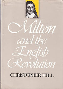 Milton and the English Revolution 