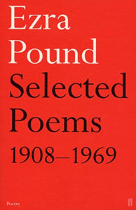 Selected Poems 1908-1969 