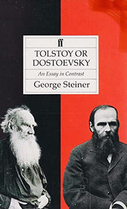 Tolstoy or Dostoevsky 