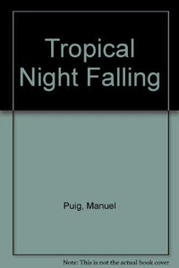 Tropical Night Falling 