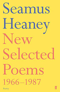 New Selected Poems 1966-1987 