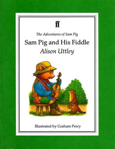 Sam Pig and His Fiddle 