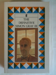 Definitive Simon Gray 3 