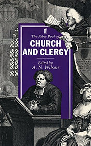 The Faber Book of Church and Clergy 