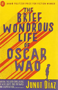 The Brief Wondrous Life of Oscar Wao 