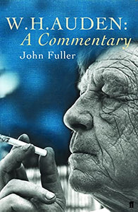 W. H. Auden: A Commentary 