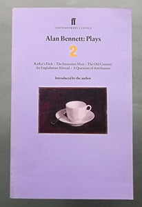 Alan Bennett Plays 2 