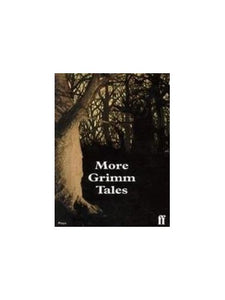 More Grimm Tales 