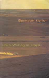 Lake Wobegon Days (Faber Classics) 