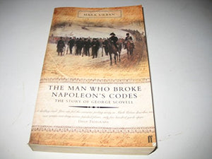 Man Who Broke Napoleon's Codes 