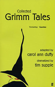 Collected Grimm Tales 