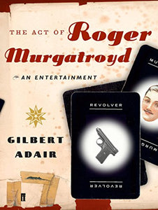 Act of Roger Murgatroyd 