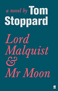 Lord Malquist and Mr Moon 