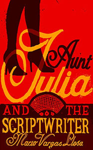 Aunt Julia and the Scriptwriter 