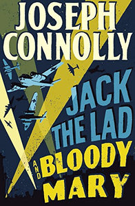 Jack the Lad and Bloody Mary 