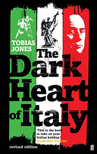 Dark Heart of Italy 