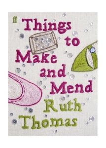 Things to Make and Mend 