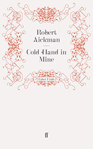 Cold Hand in Mine 