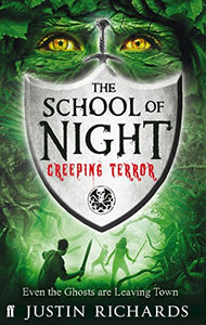 School of Night: Creeping Terror 