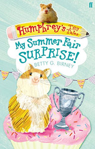 Humphrey's Tiny Tales 2: My Summer Fair Surprise! 