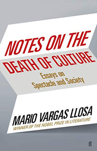 Notes on the Death of Culture 