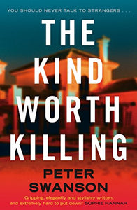 The Kind Worth Killing 