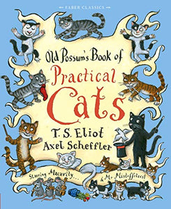 Old Possum's Book of Practical Cats 