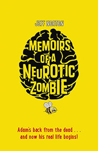 Memoirs of a Neurotic Zombie 