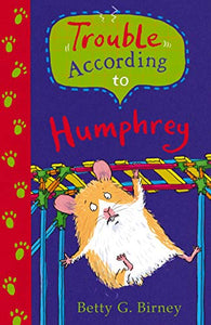 Trouble According to Humphrey 