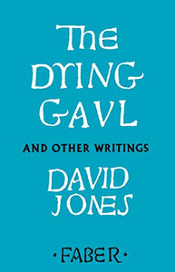 The Dying Gaul and Other Writings 