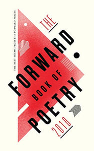 The Forward Book of Poetry 2018 