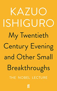 My Twentieth Century Evening and Other Small Breakthroughs 