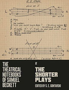 The Theatrical Notebooks of Samuel Beckett 