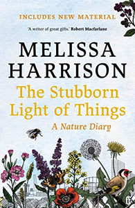 The Stubborn Light of Things 