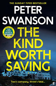 The Kind Worth Saving 