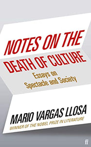 Notes on the Death of Culture 