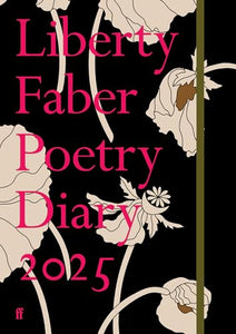 Liberty Faber Poetry Diary 2025 