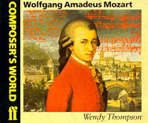 Composer's World: Mozart 