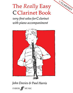 The Really Easy C Clarinet Book 